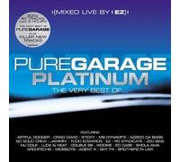 EZ - Pure Garage Platinum: the Very Best of Pure Garage/Mixed Live By Ez