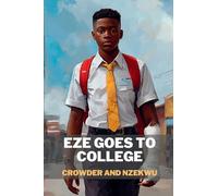 Eze goes to College