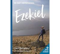Ezekiel: 30-Day Devotional (Food for the Journey Keswick Devotionals): 2