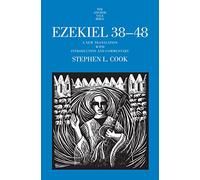 Ezekiel 38-48: A New Translation with Introduction and Commentary (The Anchor Yale Bible Commentaries)