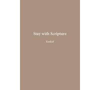 Ezekiel: Glory Restored (Stay with Scripture)