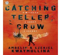 Ezekiel Kwaymullina Catching Teller Crow Paperback Book Ezekiel Kwaymullina Multicolor