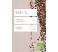Ezekiel (Lifebuilder Bible Studies): Visions of God's Glory (Lifebuilder Bible Study Guides) (Lifebuilder Bible Study Guides, 158)
