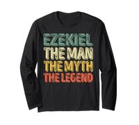 Ezekiel The Man The Myth The Legend Shirt First Name Ezekiel Long Sleeve T-Shirt