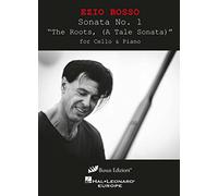 Ezio Bosso: Sonata No. 1 "The Roots, (A Tale Sonata)"