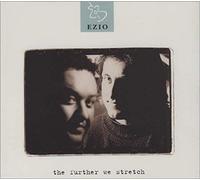 Ezio - Further We Stretch