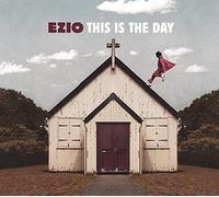 Ezio - This Is The Day