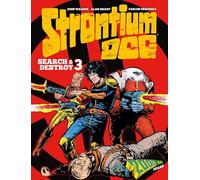 Strontium Dog Search and Destroy 3: The 2000 AD Years (Strontium Dog Graphic Novels)