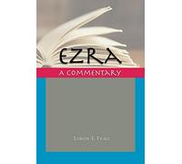 Ezra: A Commentary (cc)