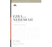 Ezra and Nehemiah: A 12-Week Study (Knowing the Bible)