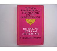 Ezra and Nehemiah (The New International Commentary on the Old Testament)