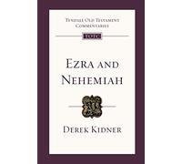 Ezra and Nehemiah: Tyndale Old Testament Commentary