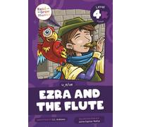 Ezra and the Flute : Level 4K (u_e/ue)