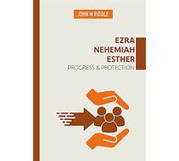 Ezra, Nehemiah, Esther