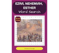 Ezra, Nehemiah, Esther Word Search: Portraits of Courage (Bible Word Search Books)