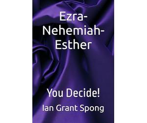 Ezra-Nehemiah-Esther: You Decide!: 12 (Bible Commentary, You Decide!)