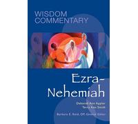 Ezra-Nehemiah: Volume 14 (Wisdom Commentary Series, 14)