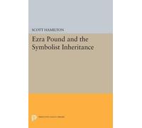 Scott Hamilton Ezra Pound and the Symbolist Inheritance (Paperback) (US IMPORT)