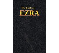 Ezra: The Book of