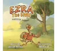 Ezra the Emu: Feathered Dreams