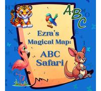 Ezra's Magical Map: ABC Safari