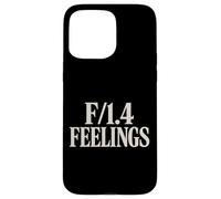 F/1.4 Feelings Photography Funny Camera Settings Meme Quote Case for iPhone 15 Pro Max