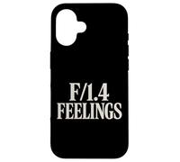 F/1.4 Feelings Photography Funny Camera Settings Meme Quote Case for iPhone 16
