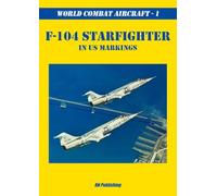 F-104 Starfighter : in US markings