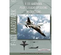 F-111 Aardvark Pilot's Flight Operating Manual