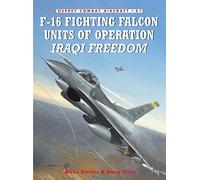 F-16 Fighting Falcon Units of Operation Iraqi Freedom (Combat Aircraft): Vipers Over the Desert: No. 61