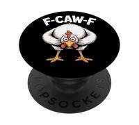 F-Caw-F Chicken Crow White Rooster Funny F-Caw-F Adult Humor PopSockets Adhesive PopGrip