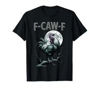 F-CAW-F Chicken Rooster Meme Funny Bird Moon Gothic Humor T-Shirt