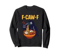 F Caw F Crow Eating Ramen F-Caw-F Black Bird Raven Japan Sweatshirt
