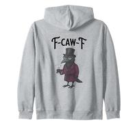 F-Caw-F Crow, Funny Aristocratic Snob Zip Hoodie