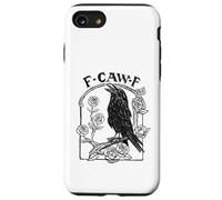 F-CAW-F Crow Raven Roses Sarcasm Gothic Voges Word Game Case for iPhone SE (2020) / 7/8