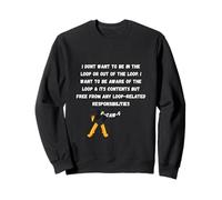 F-Caw-F Don’t Want to Be in or Out of The Loop Dubbing Crow Sweatshirt