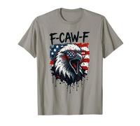 F-Caw-F Eagle Bird USA Flag Patriotic Funny Fourth of July T-Shirt