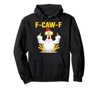 F-CAW-F Funny Angry Chicken Flipping Off Tee Pullover Hoodie