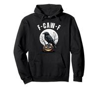 F-Caw-F Funny Black Bird Crow Pumpkin Gothic Adult Humor Pullover Hoodie
