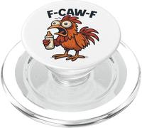 F-Caw-F - Funny Chicken Rooster New Parent PopSockets PopGrip for MagSafe