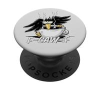 F-Caw-F! Grumpy Raven Sarcastic Crow In The Coffee PopSockets Adhesive PopGrip