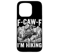 F-CAW-F I'm Hiking Funny Crow Mountain Hike Vintage Trekking Case for iPhone 15 Pro