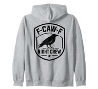 F-Caw-F Night Crew - Funny Raven Crow Zip Hoodie