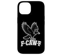 F-CAW-F Raven Caw Crow Humor Sarcastic Bird Meme Case for iPhone 14