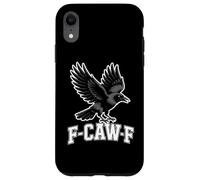 F-CAW-F Raven Caw Crow Humor Sarcastic Bird Meme Case for iPhone XR