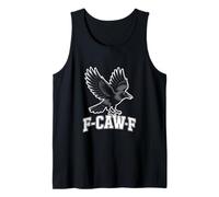 F-CAW-F Raven Caw Crow Humor Sarcastic Bird Meme Tank Top