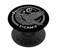 F CAW F Raven Crow Norse Viking Bird Funny Bad Language PopSockets Adhesive PopGrip