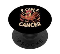F-Caw-F Rooster Meme Funny Chicken Humor Joke FCAWF Cancer PopSockets Adhesive PopGrip
