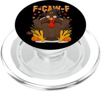 F-CAW-F Thanksgiving Turkey Adult Humor Fall Gathering PopSockets PopGrip for MagSafe