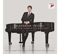 Alexander Krichel - Plays Chopin, Hummel & Mozart